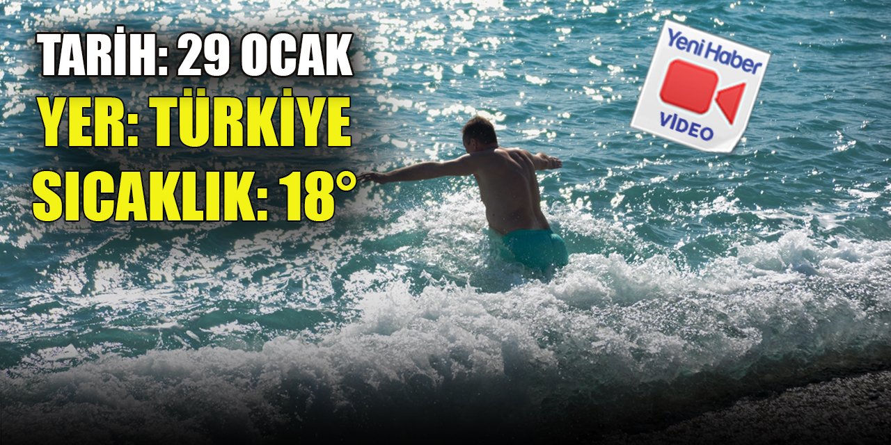 Ocak ayının sonunda 18°'de deniz keyfi