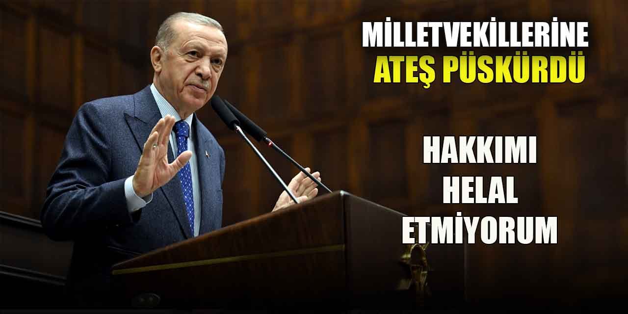 Cumhurbaşkanı Erdoğan’dan milletvekillerine: Aldığınız maaşlar haramdır!