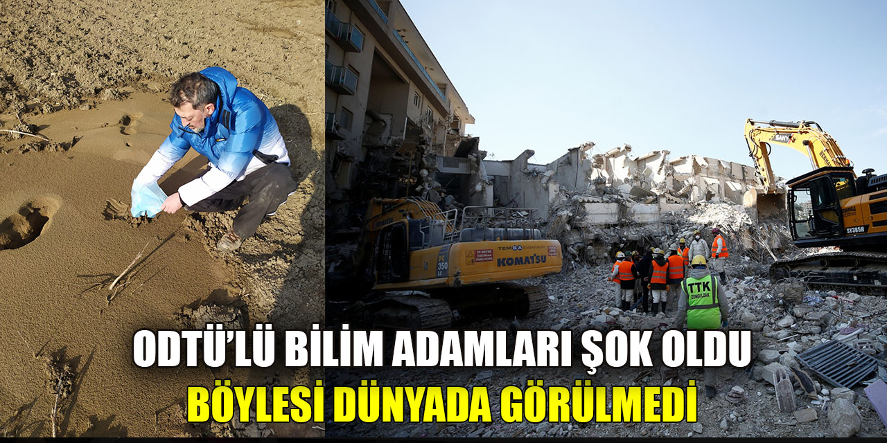 ODTÜ’lü bilim adamları şok oldu  Böylesi dünyada görülmemiş