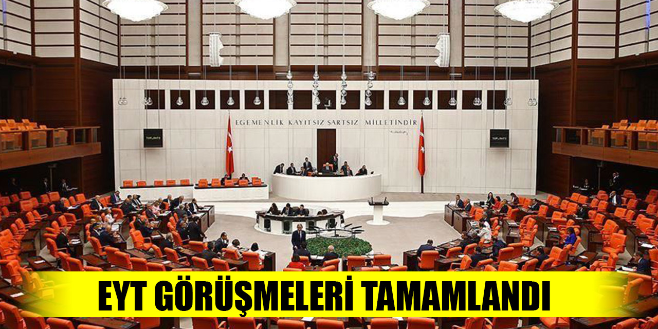 EYT görüşmeleri tamamlandı