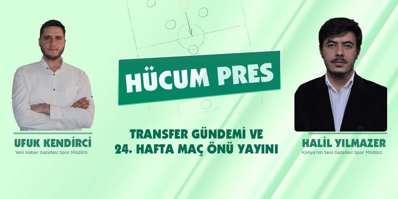 Konyaspor ve Süper Lig Hücum Pres'te değerlendirilecek
