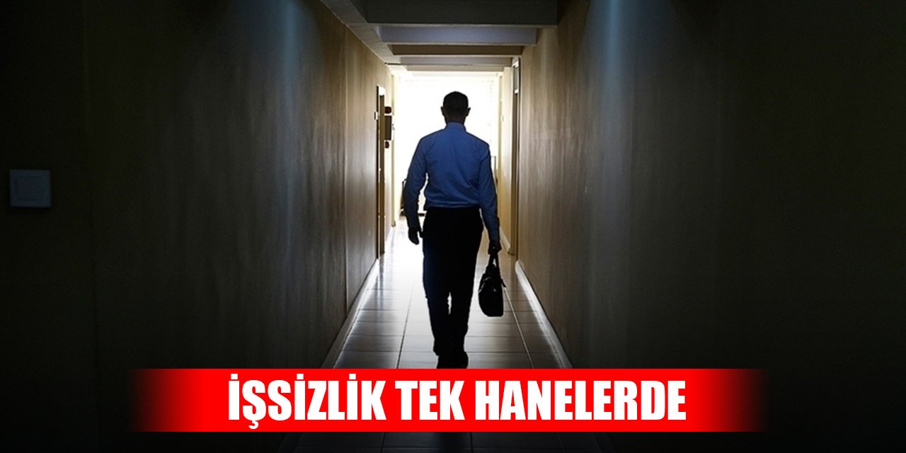 Son Dakika! İşsizlik tek hanelerde