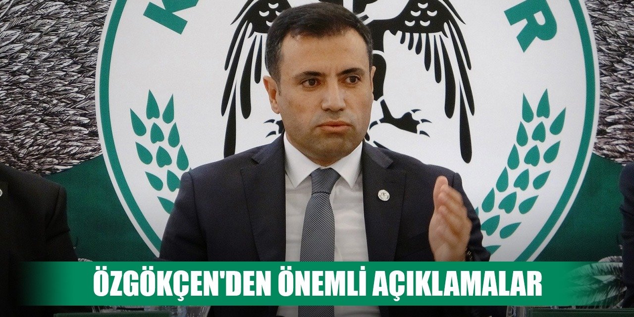 Başkan Özgökçen Konyaspor gündemini değerlendirdi