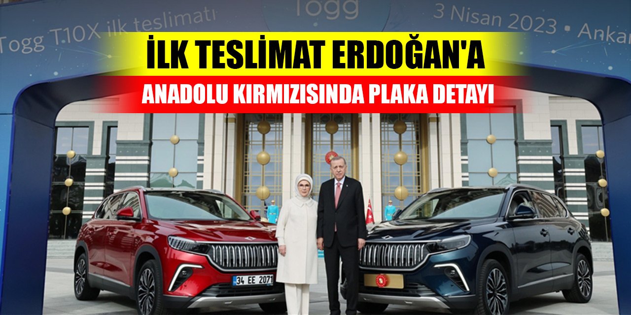 Erdoğan, ilk Togg T10X modelini teslim aldı! Plaka detayı dikkat çekti