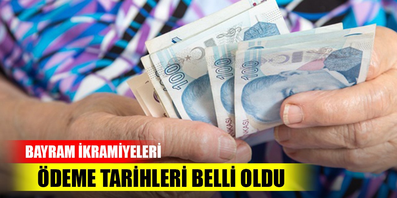 Son Dakika! Bayram ikramiyeleri ödeme tarihleri belli oldu