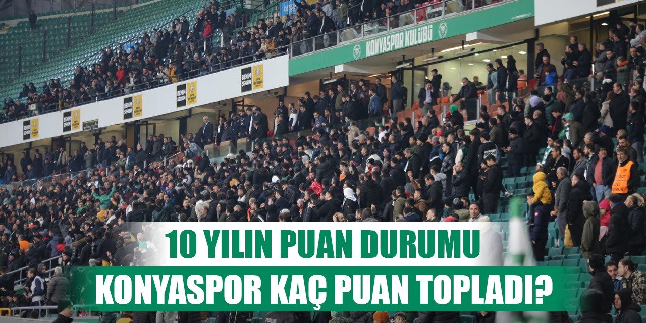 Konyaspor'un en'leri ve topladığı puanlar