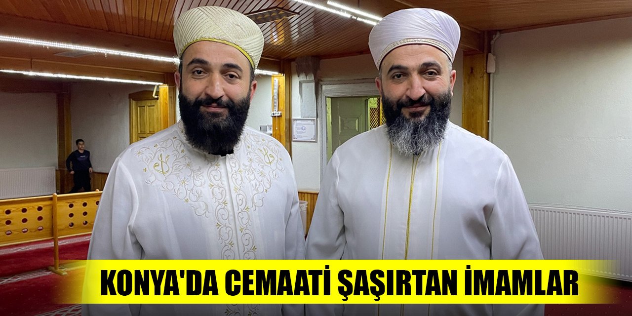 Konya'da cemaati şaşırtan imamlar