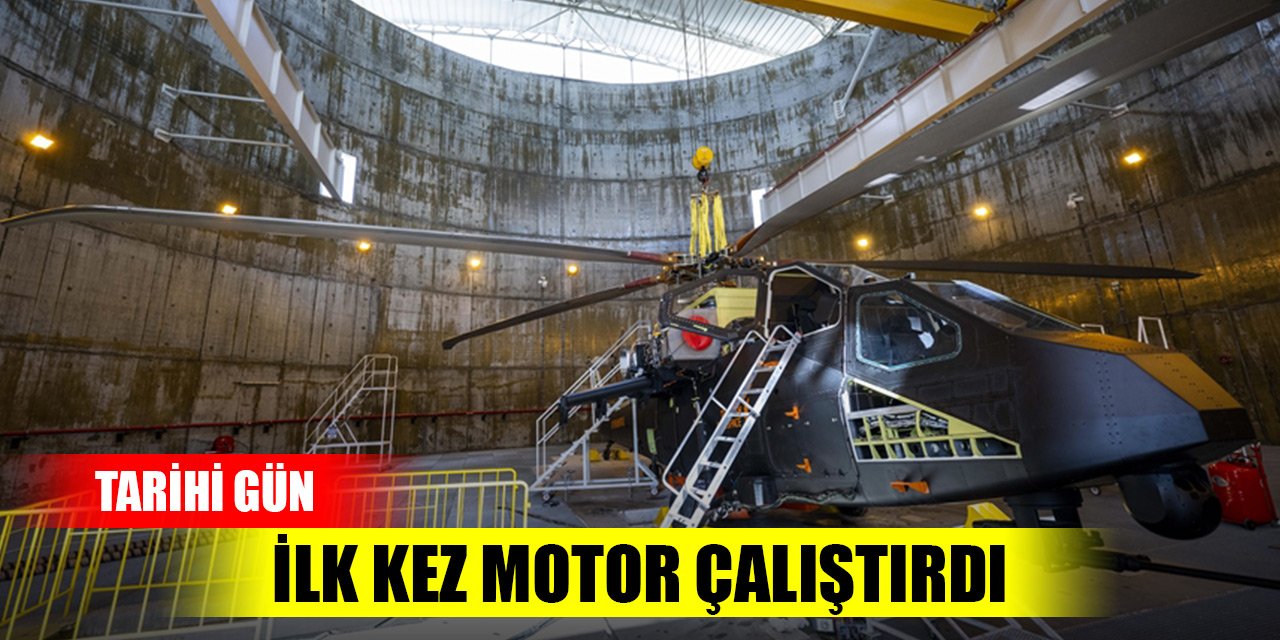 ATAK-2 helikopteri ilk kez motor çalıştırdı, uçuş için geri sayım