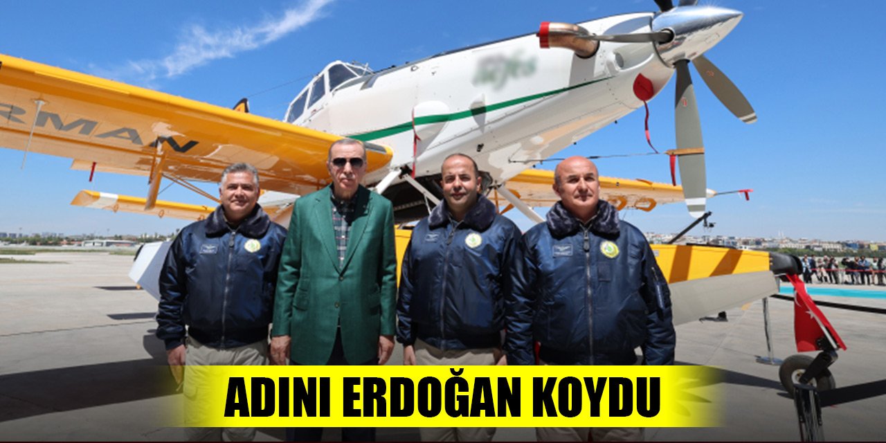Erdoğan, yangın söndürmede kullanılacak helikopter ve uçağa isim verdi