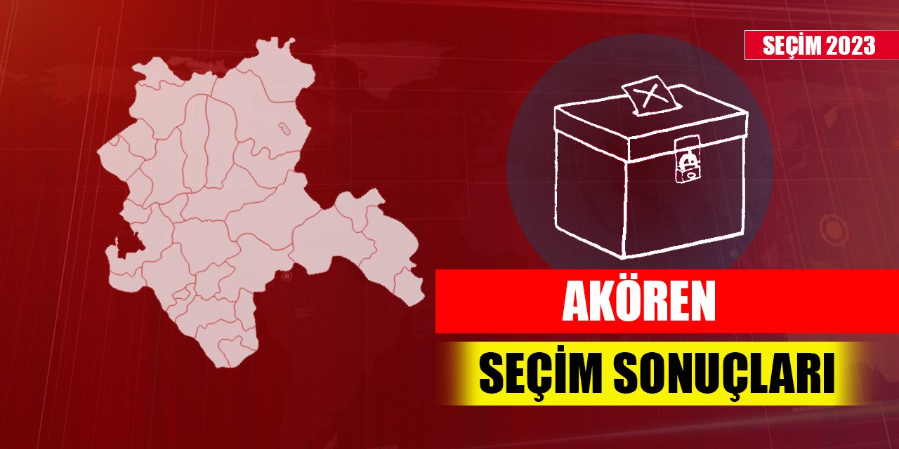 Akören (Konya) Seçim Sonuçları 2023