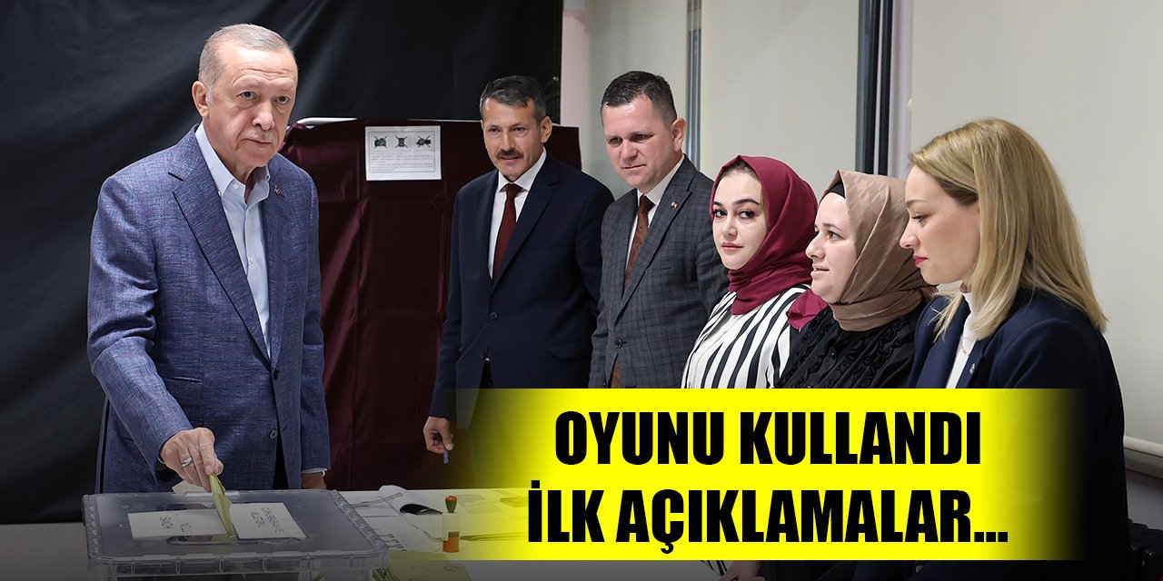 Son Dakika! Cumhurbaşkanı Erdoğan oyunu kullandı