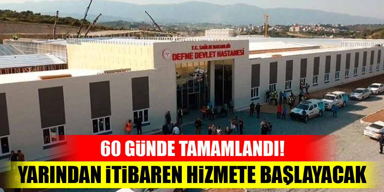 60 günde tamamlandı! Yarından itibaren hizmete başlayacak