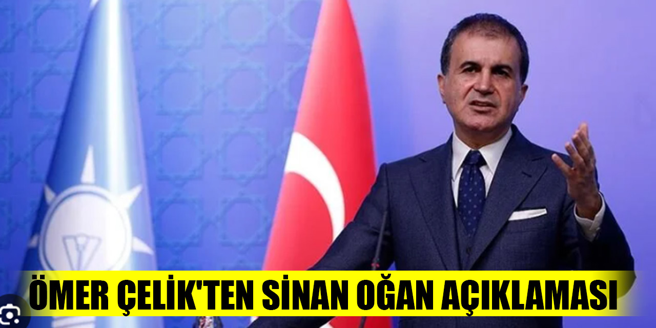 AK Parti Sözcüsü Çelik'ten Sinan Oğan açıklaması: Pazartesiyi bekleyeceğiz