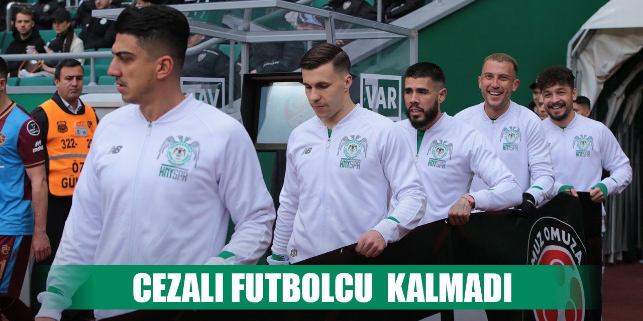 Konyaspor'da cezalı oyuncu yok