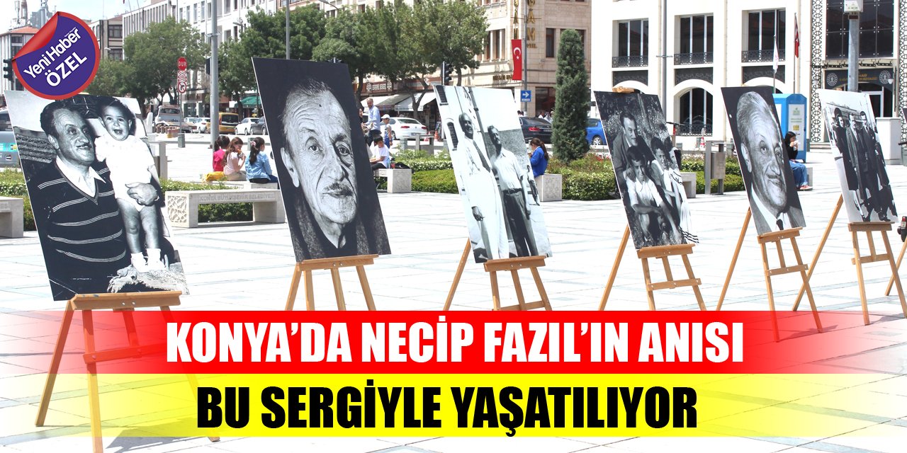Konya'da Necip Fazıl'ın anısı bu sergiyle yaşatılıyor
