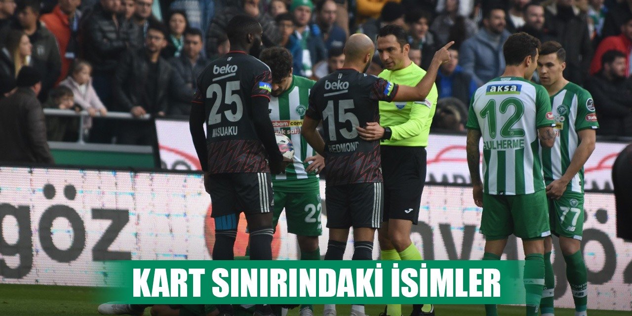 Beşiktaş-Konyaspor, Kritik isimler sınırda!