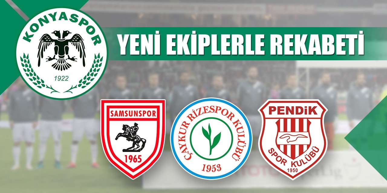 Konyaspor'un yeni rakipleriyle rekabeti