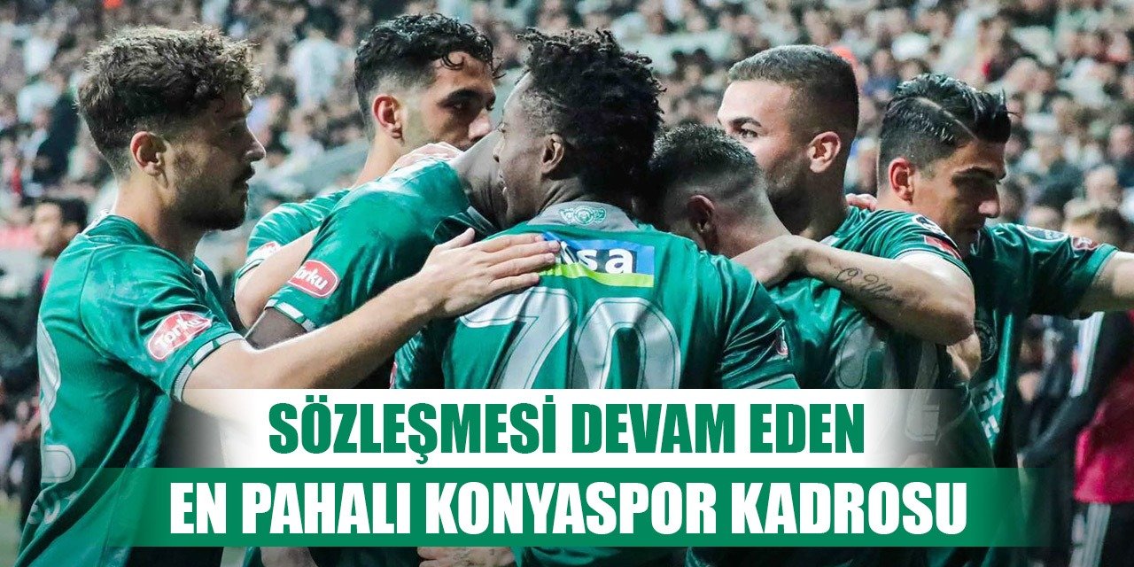 Konyaspor'un en pahalı kadrosu