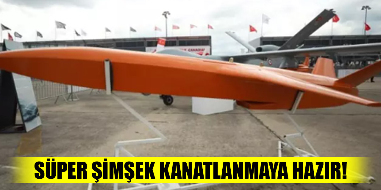 SÜPER ŞİMŞEK kanatlanmaya hazır!