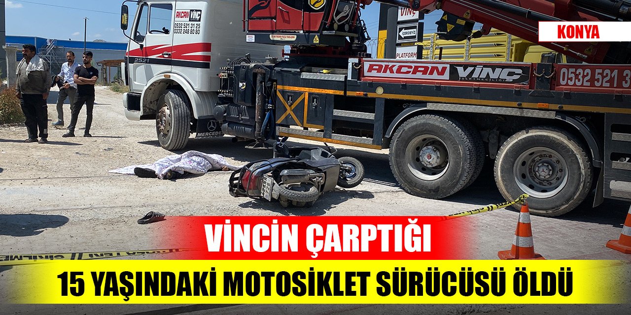 Konya merkezde bayram öncesi acı haber! 15 yaşındaki motosiklet sürücüsü hayatını kaybetti