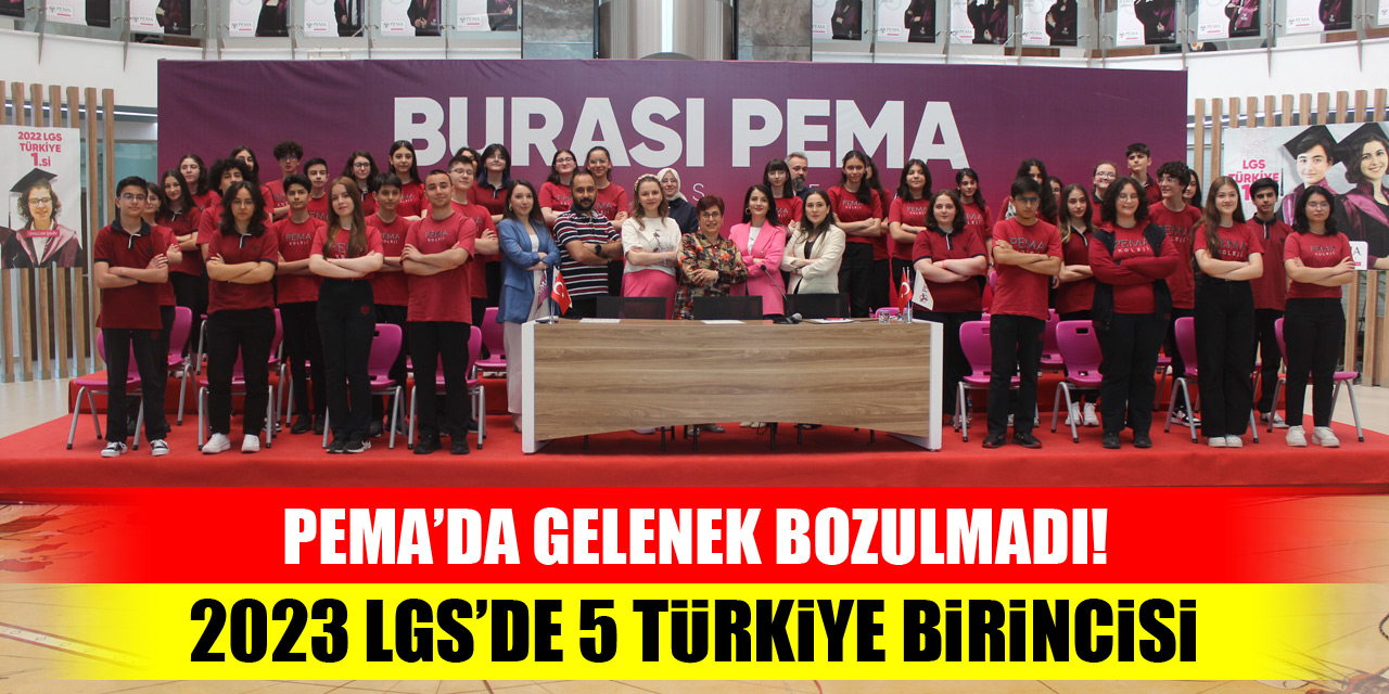 PEMA Koleji'nden 2023 LGS’de 5 Türkiye birincisi