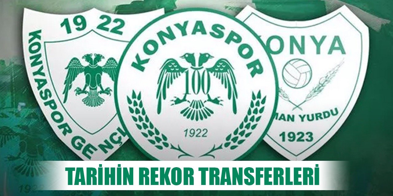 Konyaspor'un rekor kıran transferleri!