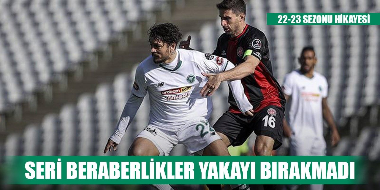 Konyaspor beraberliğe abone oldu!