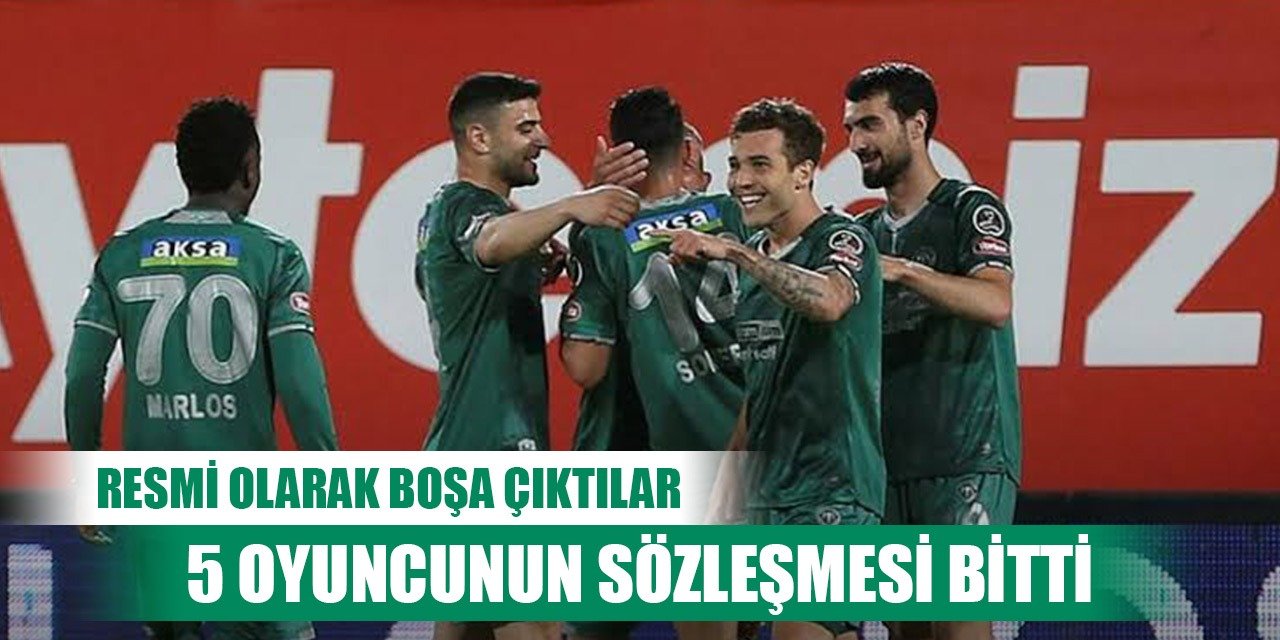 Konyaspor'da 5 futbolcu resmen boşa çıktı!