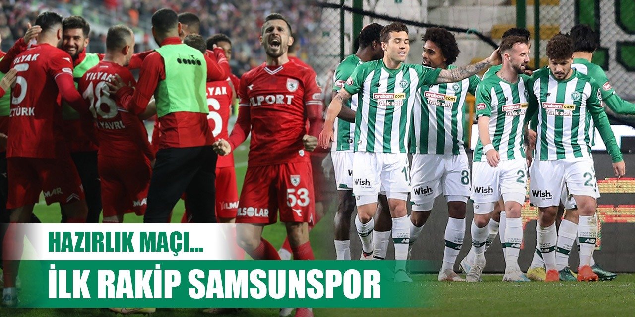 Konyaspor'un ilk rakibi Samsunspor