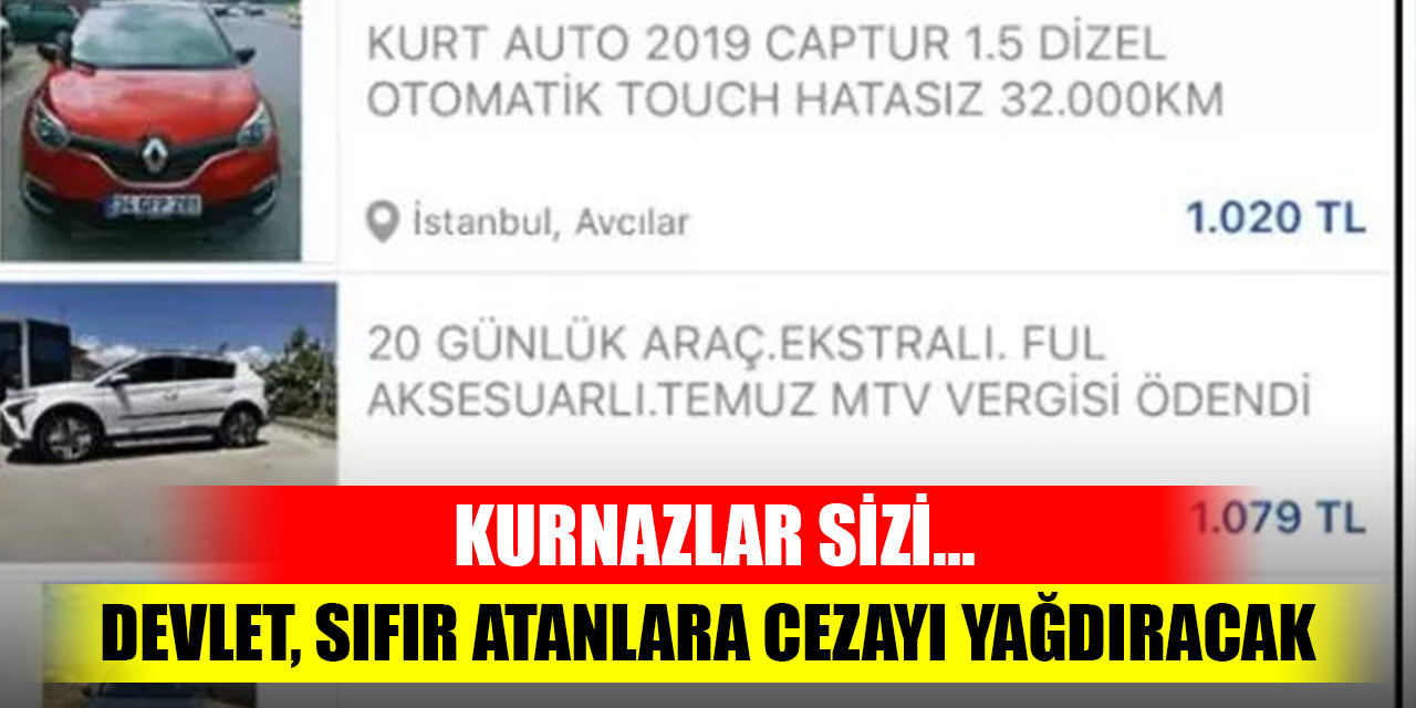 Kurnazlar sizi; Devlet, sıfır atanlara cezayı yağdıracak!