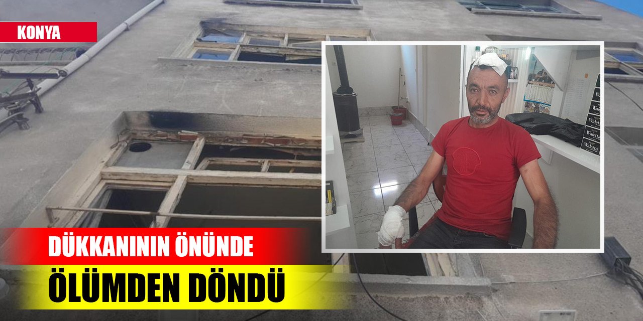 Konya'da dükkanının önünü yıkayan esnaf ölümden döndü
