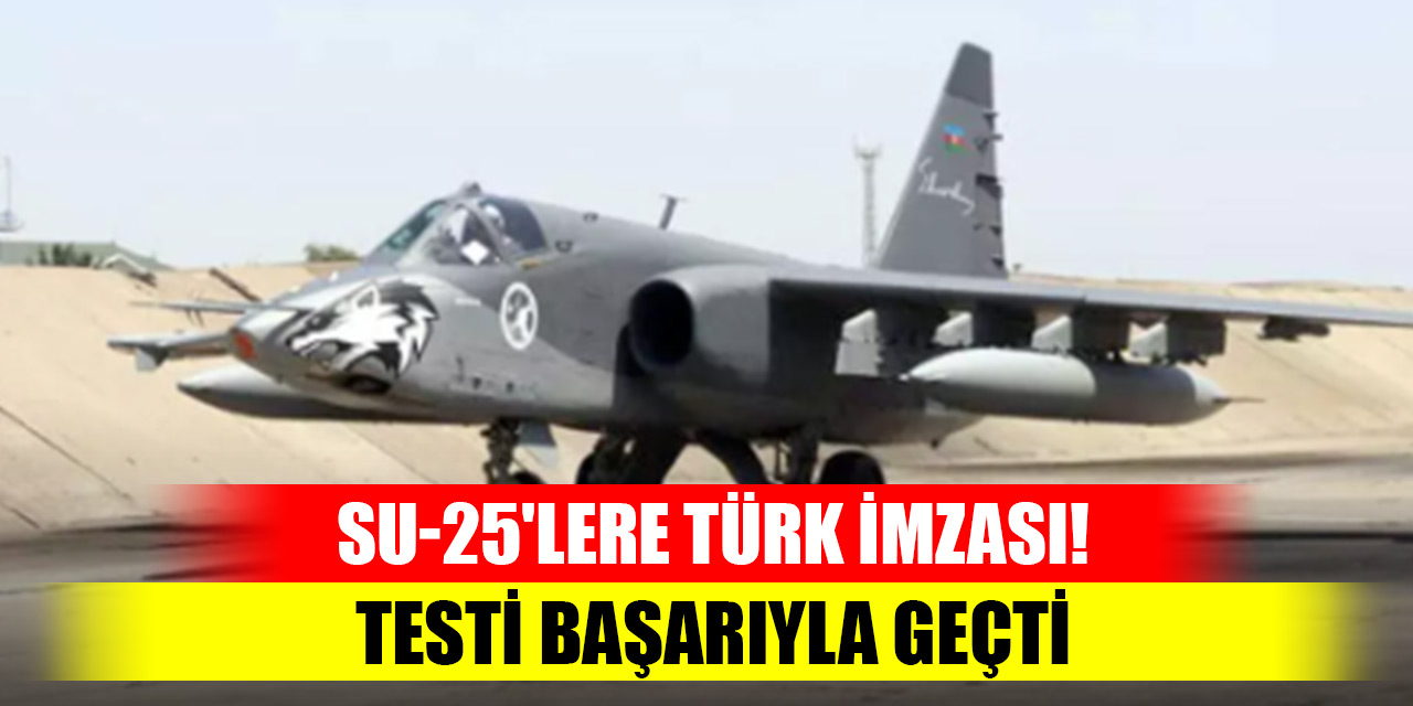 Su-25'lere Türk imzası! Testi başarıyla geçti