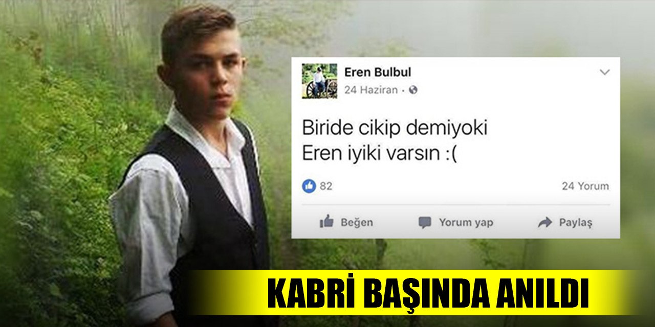 Eren Bülbül, şahadetinin 6’ncı yıl dönümünde kabri başında anıldı