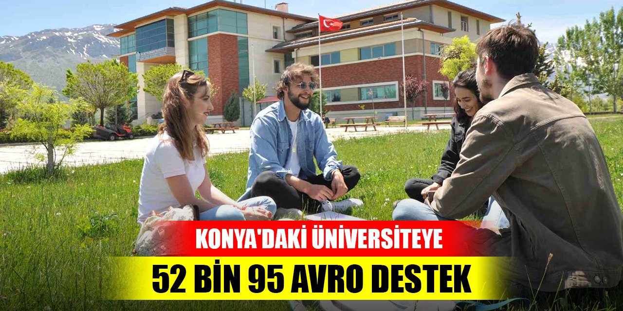 Konya'daki üniversiteye  52 bin 95 avro destek