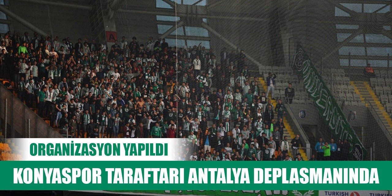 Konyaspor taraftarı Antalya'ya gidiyor!