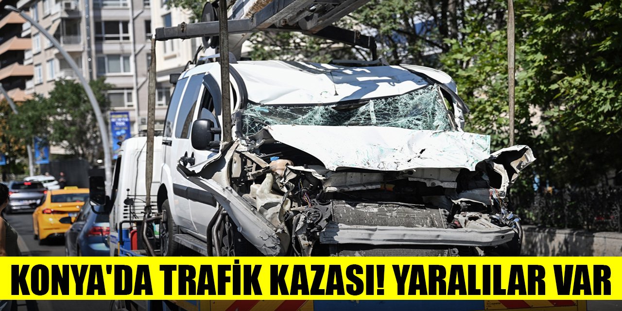 Konya'da trafik kazası! Yaralılar var