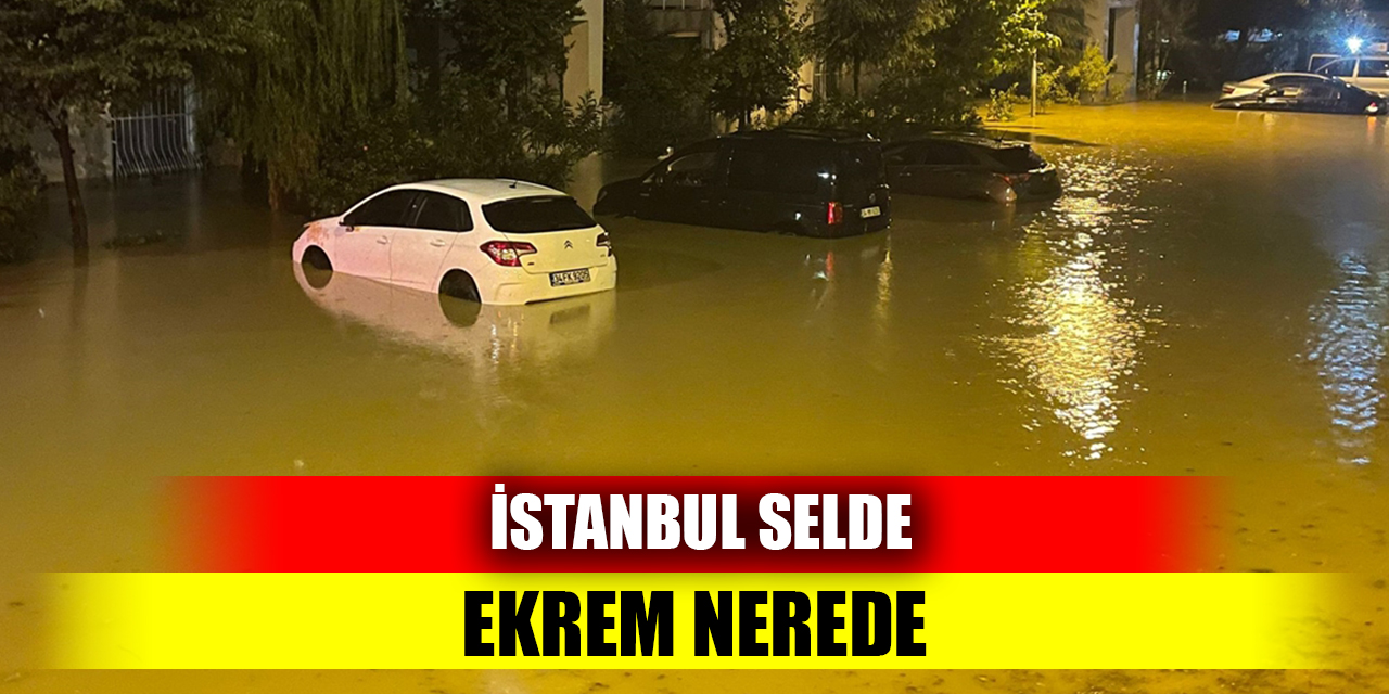 İstanbul selde, Ekrem Nerede