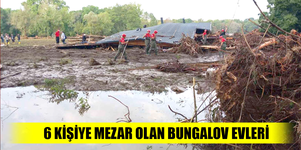 6 kişiye mezar olan bungalov evleri!