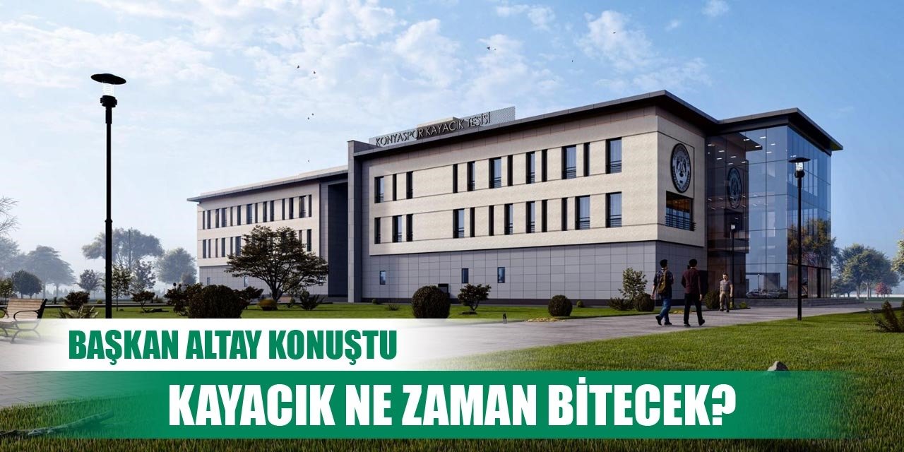 Başkan Altay'dan Konyaspor'a tesis müjdesi