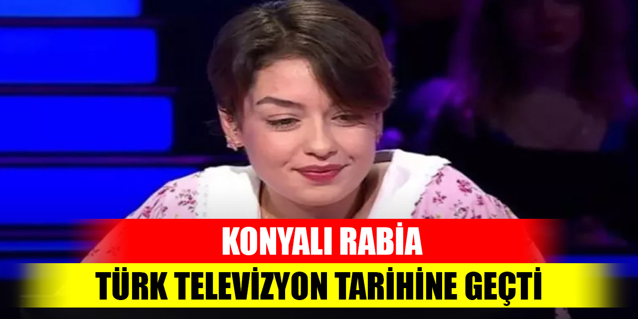 Konyalı Rabia Türk Televizyon tarihine geçti