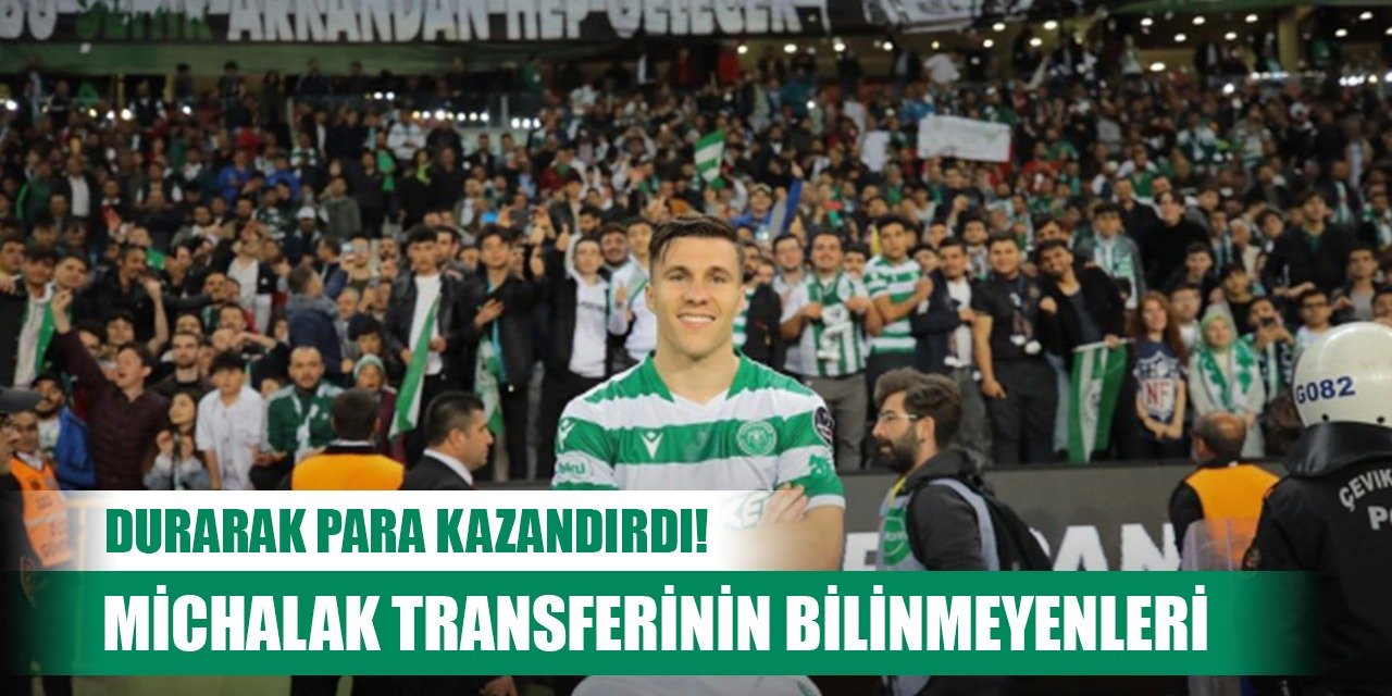 Konyaspor'da Michalak transferinin bilinmeyenleri