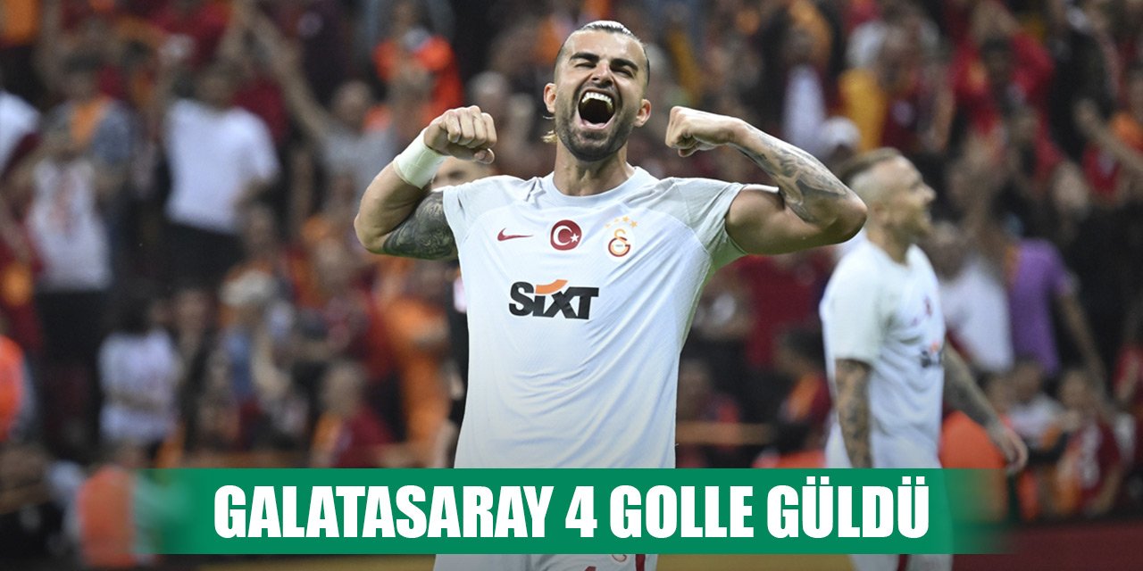 Galatasaray 4 golle güldü