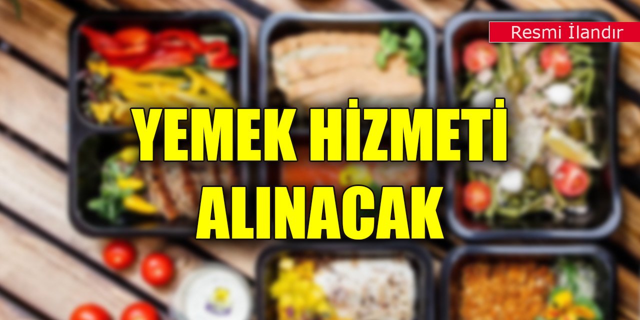 Konya'da servise hazır yemek hizmet alımı ihale edilecek