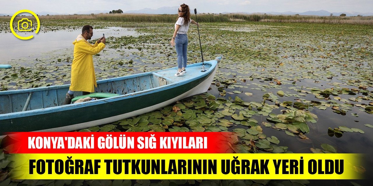 Konya'daki gölün sığ kıyıları fotoğraf tutkunlarının uğrak yeri oldu