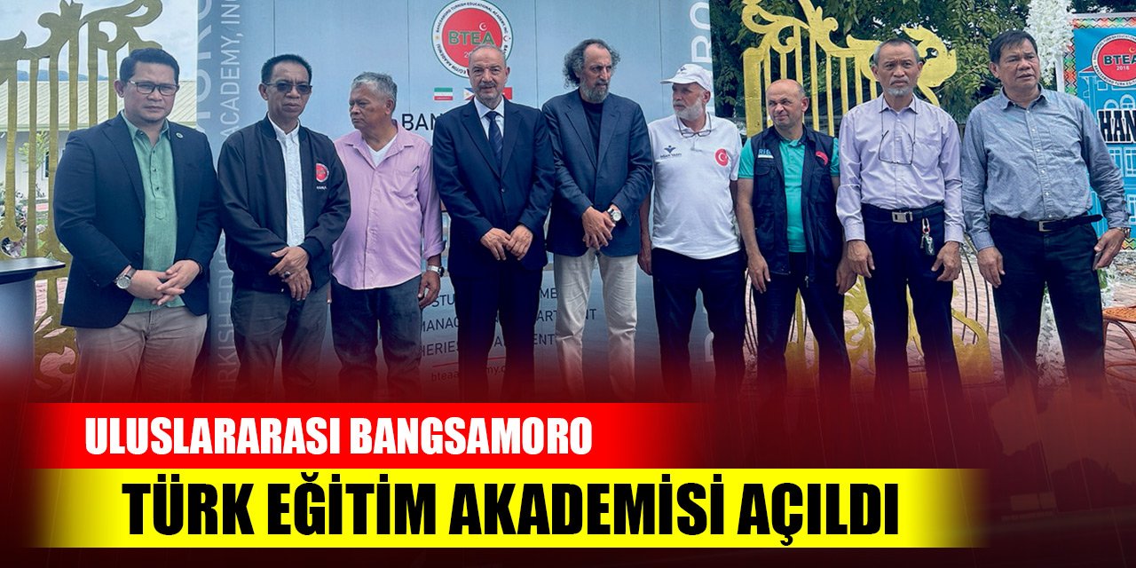 Uluslararası Bangsamoro Türk Eğitim Akademisi açıldı