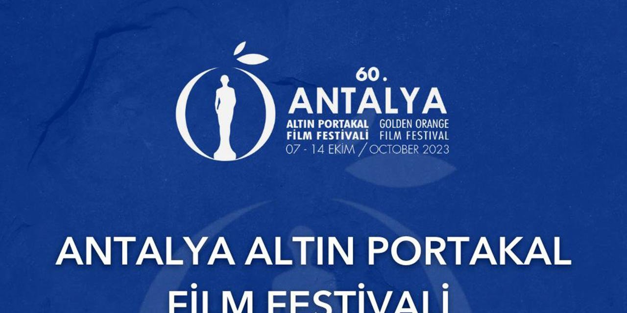 Antalya Altın Portakal Film Festivali iptal edildi