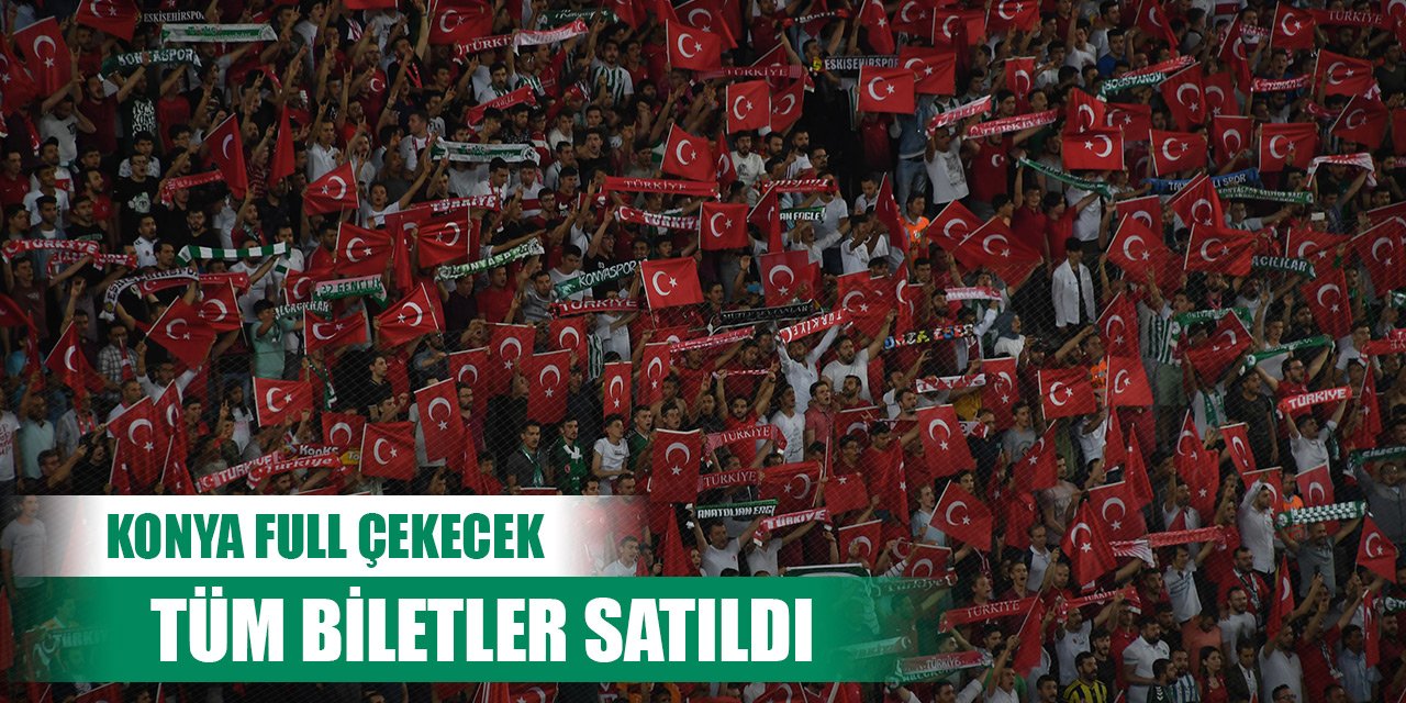 Konya’da milli maçın biletleri tükendi!