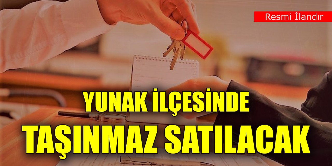 Yunak ilçesinde taşınmaz satılacak