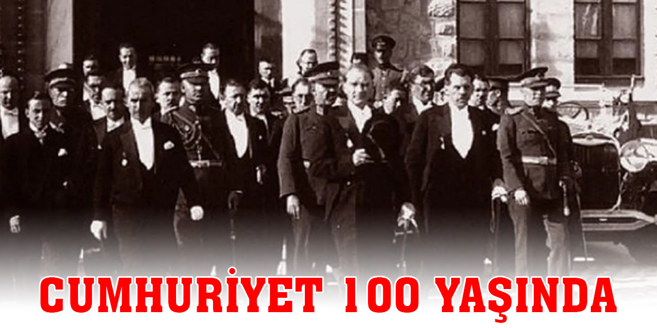 Cumhuriyet 100 yaşında