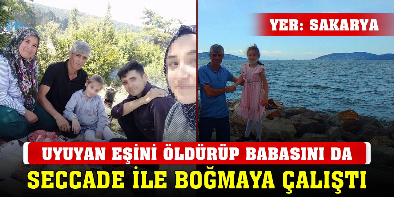 Uyuyan eşini bıçaklayarak öldürüp babasını da seccade ile boğmaya çalıştı